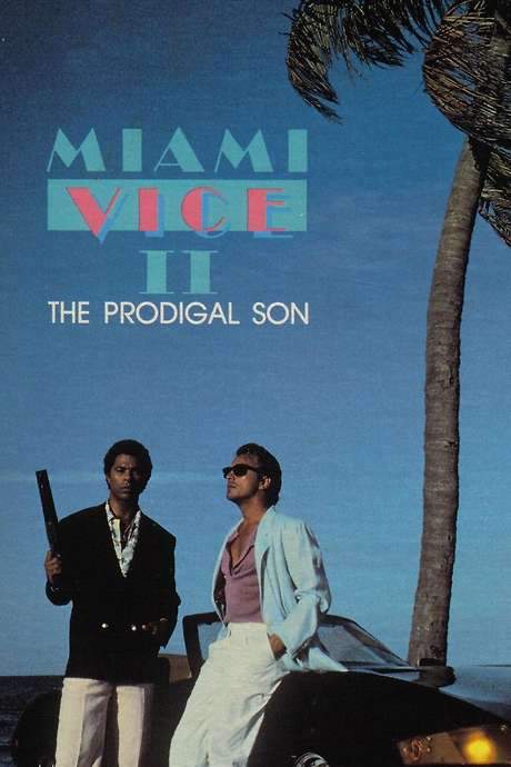 Miami Vice: The Prodigal Son